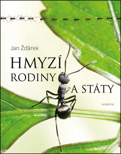Hmyzí rodiny a státy - 9788020022257