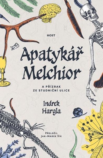 Apatykář Melchior a přízrak ze Studniční ulice - 9788027530014