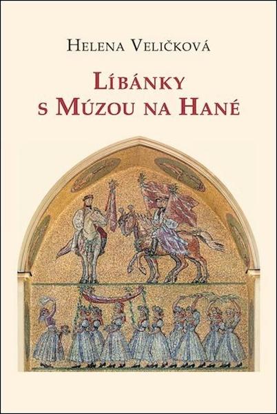 Líbánky s Múzou na Hané - 9788088395409