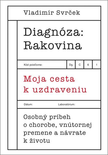 Diagnóza Rakovina - 9788082890719