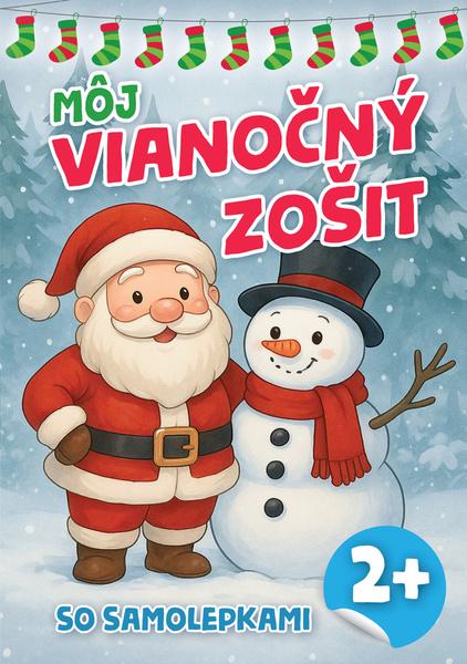 Môj vianočný zošit so samolepkami - 9788084452038