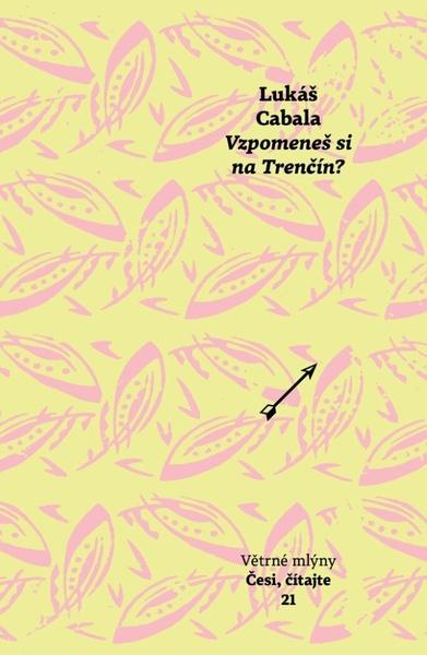 Vzpomeneš si na Trenčín? - 9788074436253