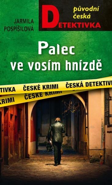 Palec ve vosím hnizdě - 9788027926985