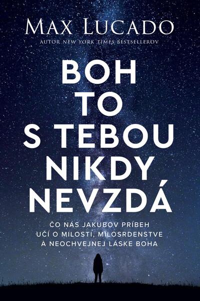 Boh to s tebou nikdy nevzdá - 9788083000278