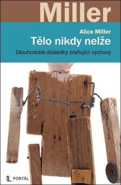 Tělo nikdy nelže - 9788026224624