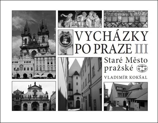 Vycházky po Praze III - 9788072776023