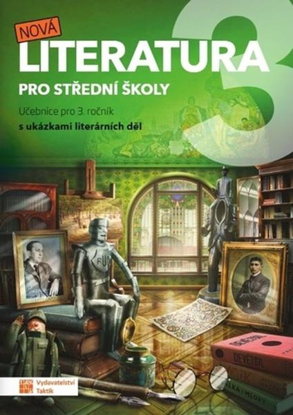 Nová literatura 3 pro střední školy - 9788077033725