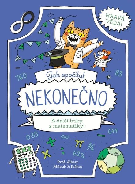 Jak spočítat nekonečno - 9788075258151