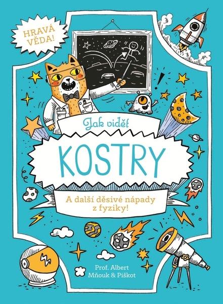Jak vidět kostry - 9788075258274