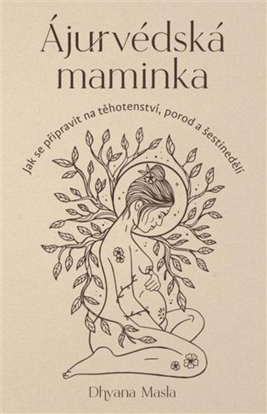 Ájurvédská maminka - 9788075937896