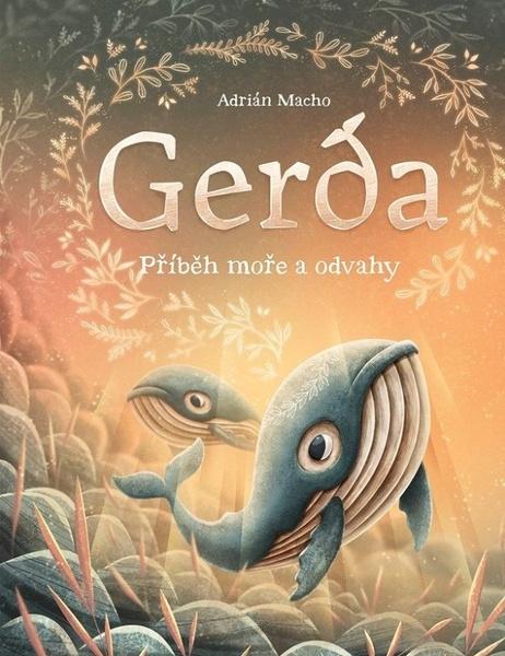Gerda Příběh moře a odvahy - 9788000083537