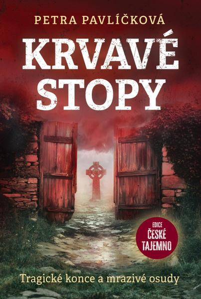 Krvavé stopy - 9788075467393