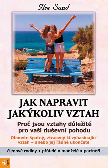 Levně Jak napravit jakýkoliv vztah
