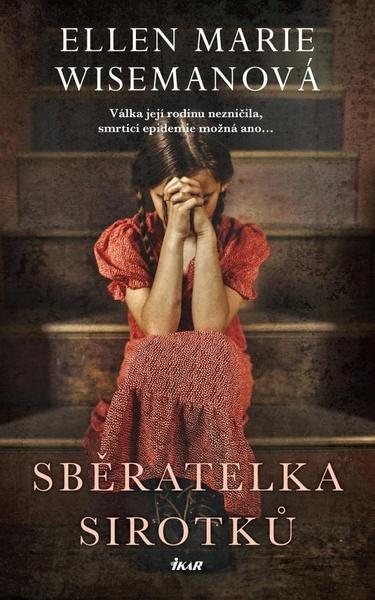 Sběratelka sirotků - 978-80-249-4435-7