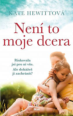 Není to moje dcera - 978-80-249-4436-4