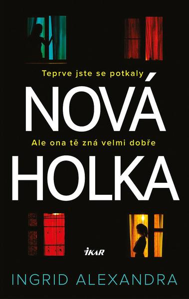 Levně Nová holka
