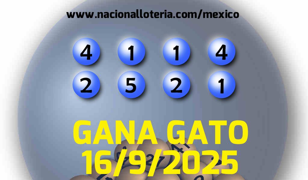 Resultados del Gana Gato del Martes 16 de Septiembre de 2025