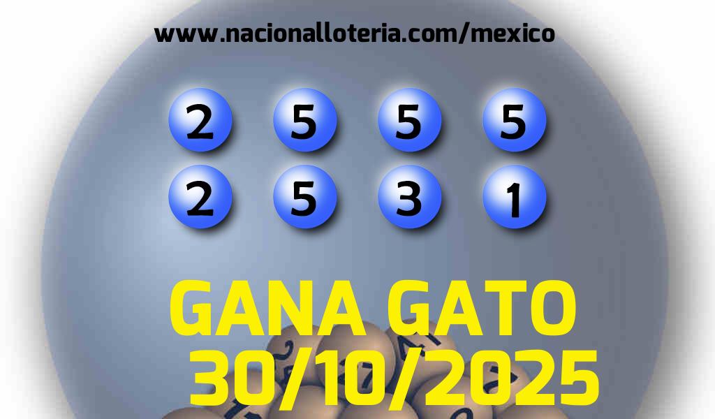 Resultados del Gana Gato del Jueves 30 de Octubre de 2025
