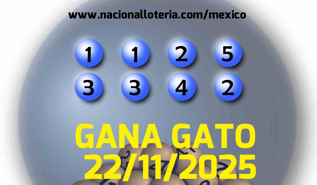 Resultados del Gana Gato del Sábado 22 de Noviembre de 2025