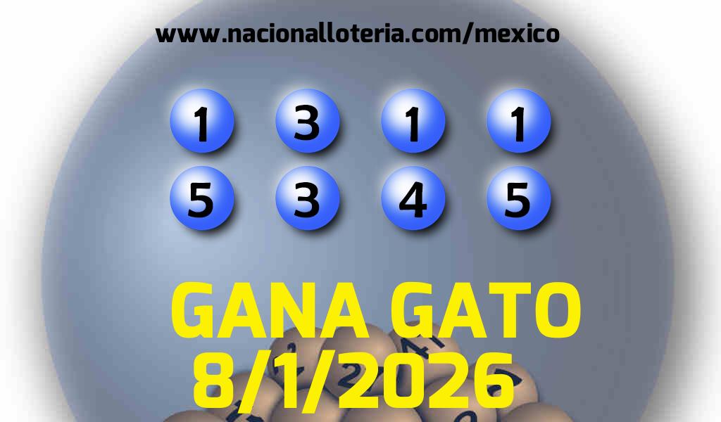 Resultados del Gana Gato del Jueves 8 de Enero de 2026