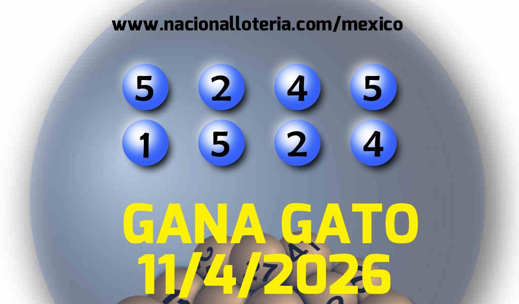 Resultados del Gana Gato del S&aacute;bado 11 de Abril de 2026