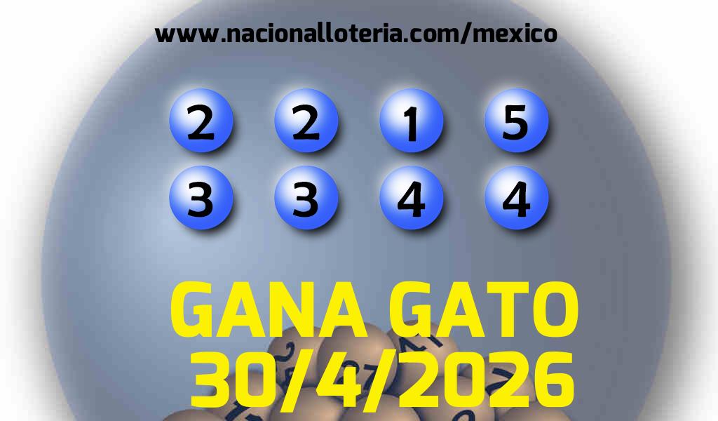 Resultados del Gana Gato del Jueves 30 de Abril de 2026