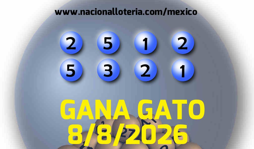 Resultados del Gana Gato del S&aacute;bado 8 de Agosto de 2026