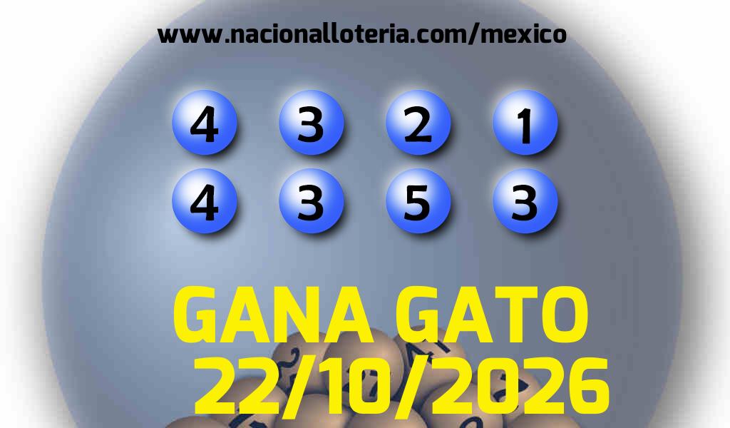 Resultados del Gana Gato del Jueves 22 de Octubre de 2026
