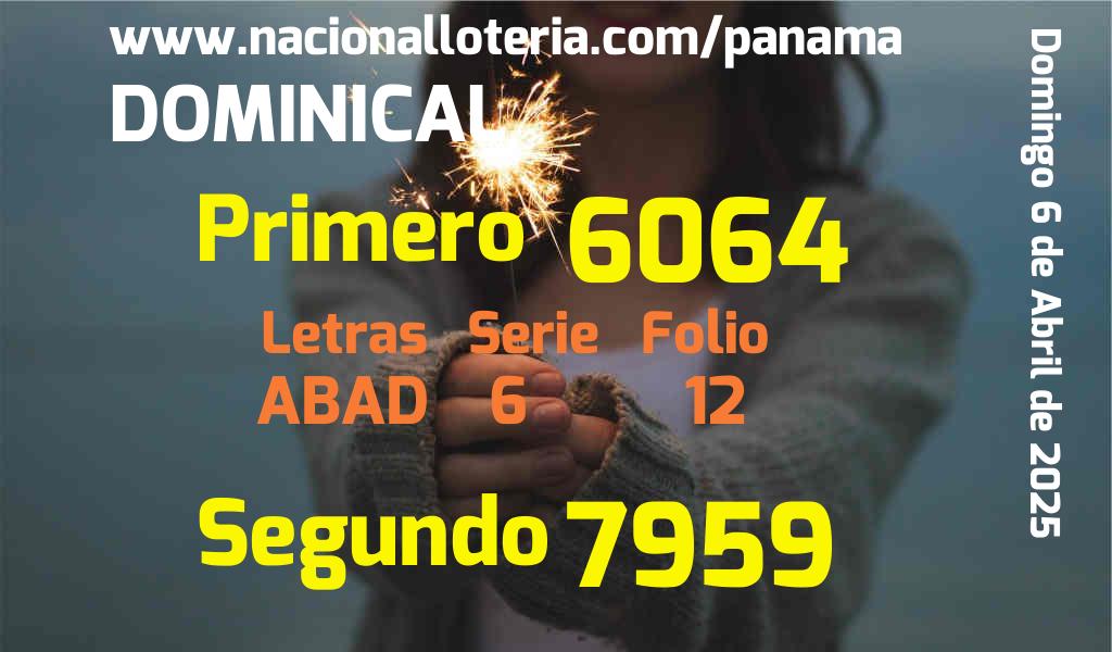 Resultados Dominical del Domingo 6 de Abril de 2025