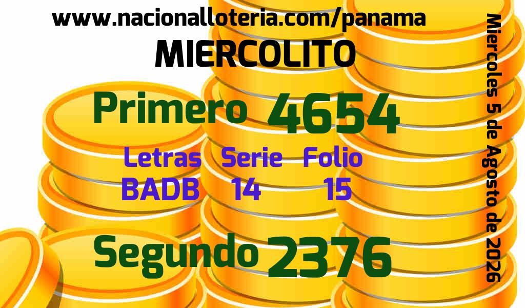 Resultados Miercolito del Mi&eacute;rcoles 5 de Agosto de 2026