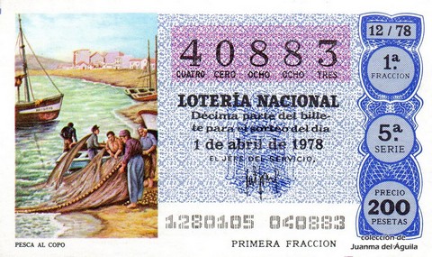 Décimo de Lotería Nacional de 1978 Sorteo 12 - PESCA AL COPO Décimo de Lotería Nacional de 1978 Sorteo 12 - PESCA AL COPO