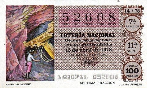 Décimo de Lotería Nacional de 1978 Sorteo 14 - MINERIA DEL MERCURIO Décimo de Lotería Nacional de 1978 Sorteo 14 - MINERIA DEL MERCURIO