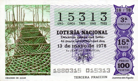 Décimo de Lotería Nacional de 1978 Sorteo 18 - CRIADERO DE ALGAS Décimo de Lotería Nacional de 1978 Sorteo 18 - CRIADERO DE ALGAS