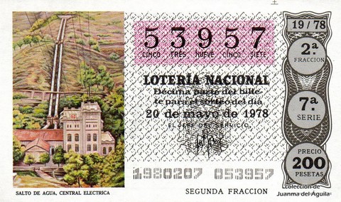 Décimo de Lotería Nacional de 1978 Sorteo 19 - SALTO DE AGUA, CENTRAL ELECTRICA Décimo de Lotería Nacional de 1978 Sorteo 19 - SALTO DE AGUA, CENTRAL ELECTRICA
