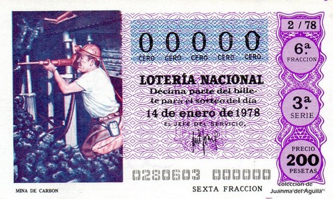 Décimo de Lotería Nacional de 1978 Sorteo 2 - MINA DE CARBON Décimo de Lotería Nacional de 1978 Sorteo 2 - MINA DE CARBON