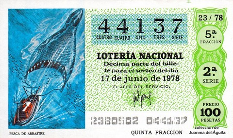 Décimo de Lotería Nacional de 1978 Sorteo 23 - PESCA DE ARRASTRE Décimo de Lotería Nacional de 1978 Sorteo 23 - PESCA DE ARRASTRE