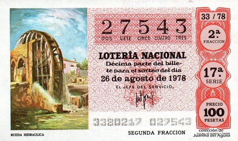 Décimo de Lotería Nacional de 1978 Sorteo 33 - RUEDA HIDRAULICA Décimo de Lotería Nacional de 1978 Sorteo 33 - RUEDA HIDRAULICA