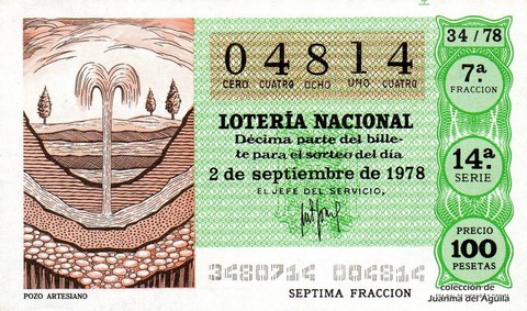 Décimo de Lotería Nacional de 1978 Sorteo 34 - POZO ARTESIANO Décimo de Lotería Nacional de 1978 Sorteo 34 - POZO ARTESIANO