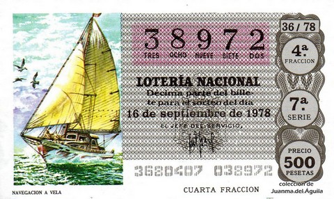 Décimo de Lotería Nacional de 1978 Sorteo 36 - NAVEGACION A VELA Décimo de Lotería Nacional de 1978 Sorteo 36 - NAVEGACION A VELA