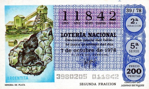 Décimo de Lotería Nacional de 1978 Sorteo 39 - MINERIA DE PLATA Décimo de Lotería Nacional de 1978 Sorteo 39 - MINERIA DE PLATA
