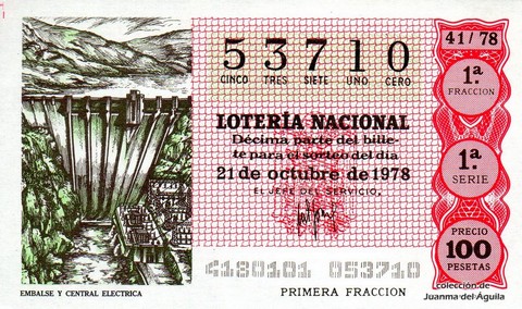 Décimo de Lotería Nacional de 1978 Sorteo 41 - EMBALSE Y CENTRAL ELECTRICA Décimo de Lotería Nacional de 1978 Sorteo 41 - EMBALSE Y CENTRAL ELECTRICA