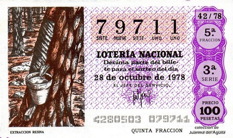 Décimo de Lotería Nacional de 1978 Sorteo 42 - EXTRACCION RESINA Décimo de Lotería Nacional de 1978 Sorteo 42 - EXTRACCION RESINA