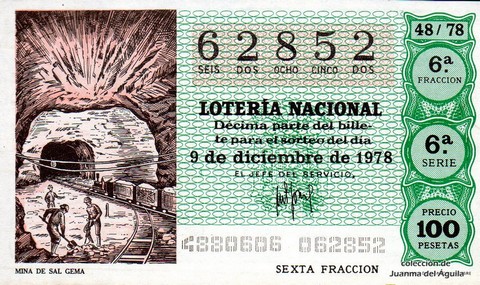 Décimo de Lotería Nacional de 1978 Sorteo 48 - MINA DE SAL GEMA Décimo de Lotería Nacional de 1978 Sorteo 48 - MINA DE SAL GEMA