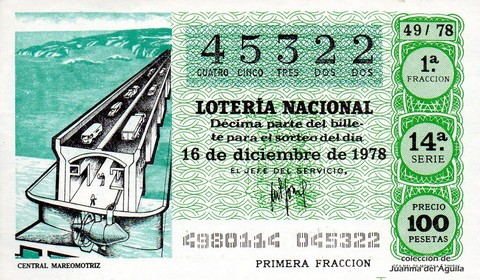 Décimo de Lotería Nacional de 1978 Sorteo 49 - CENTRAL MAREOMOTRIZ Décimo de Lotería Nacional de 1978 Sorteo 49 - CENTRAL MAREOMOTRIZ
