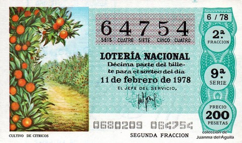 Décimo de Lotería Nacional de 1978 Sorteo 6 - CULTIVO DE CITRICOS Décimo de Lotería Nacional de 1978 Sorteo 6 - CULTIVO DE CITRICOS