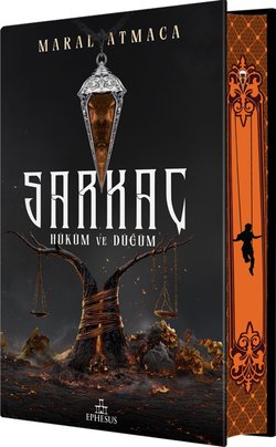 Sarkaç 3 - Hüküm ve Düğüm