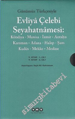 Evliya Çelebi Seyahatnamesi 9. Kitap 2. Cilt