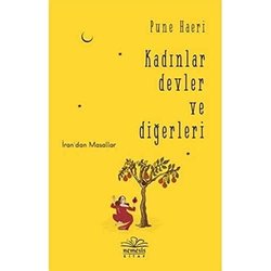 Kadınlar Devler ve Diğerleri: İran’dan Masallar