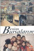 Benim Bursalarım