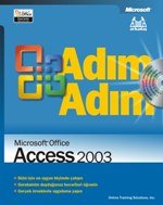 Adım Adım Mıcrosoft Offıce Access 2003